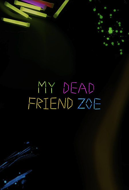 My Dead Friend Zoe