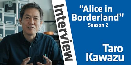 DP Taro Kawazu on "Alice in Borderland" Season 2 shot with A